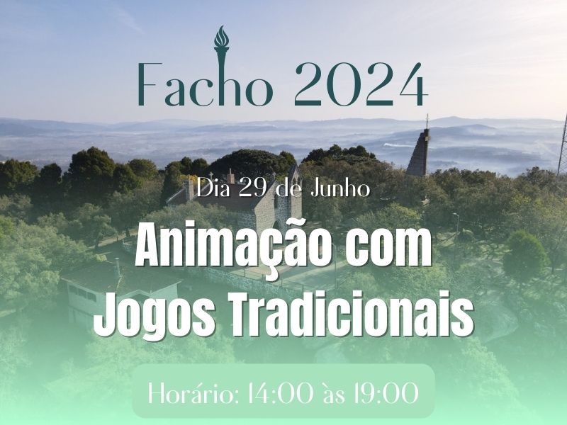 Dia 29 de Junho | Animação com Jogos Tradicionais | Horário: 14:00 às 19:00