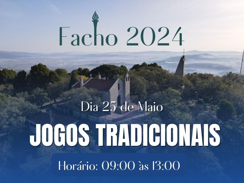 Dia 25 de Maio | Jogos Tradicionais | Horário: 09:00 às 13:00
